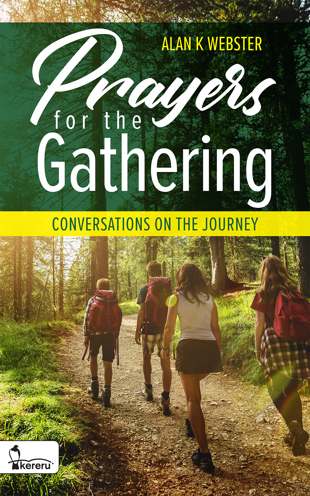 Prayers for the Gathering - Conversations on the Journey